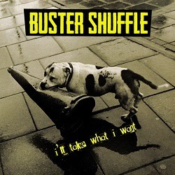 Cover von BUSTER SHUFFLE "I'll take what I want"; Sepia-Fot eines Hundes, der einen Verkehrskegel im Maul hält