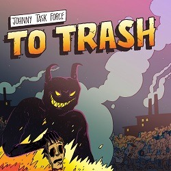 Cover von JOHNNY TASK FORCE - Knock You Off; cartoon-artige Zeichnung eines grinsenden Teufels, der einen abgetrennten Kopf in der Hand ins Feuer hält