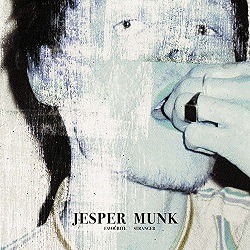 JESPER MUNK - Happy When I´m Blue
