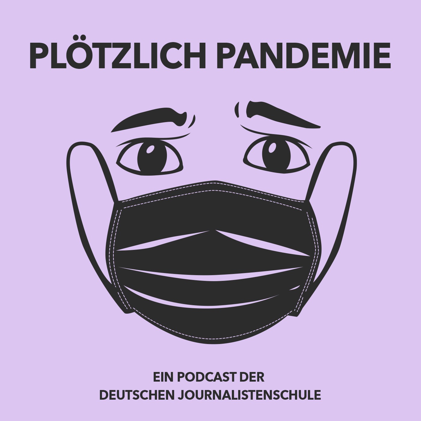 Podcast-Teaser Bild "Plötzlich Pandemie". Rosa Hintergrund, darauf ein Gesicht mit Mund-Nasen-Schutz.