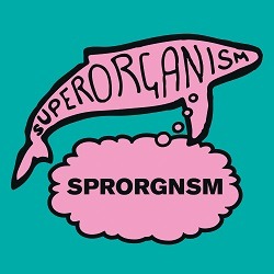 SuperOrganism