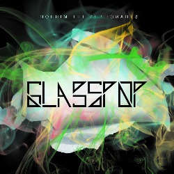 GLASSPOP – I need somebody 